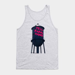 Tell Rural Stories Water Tower Tank Top